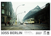 Kalender „1055 Berlin“ (2017) Der Prenzlauer Berg der 80er Jahre