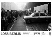 Kalender „1055 Berlin“ (2021) Der Prenzlauer Berg in der Wendezeit